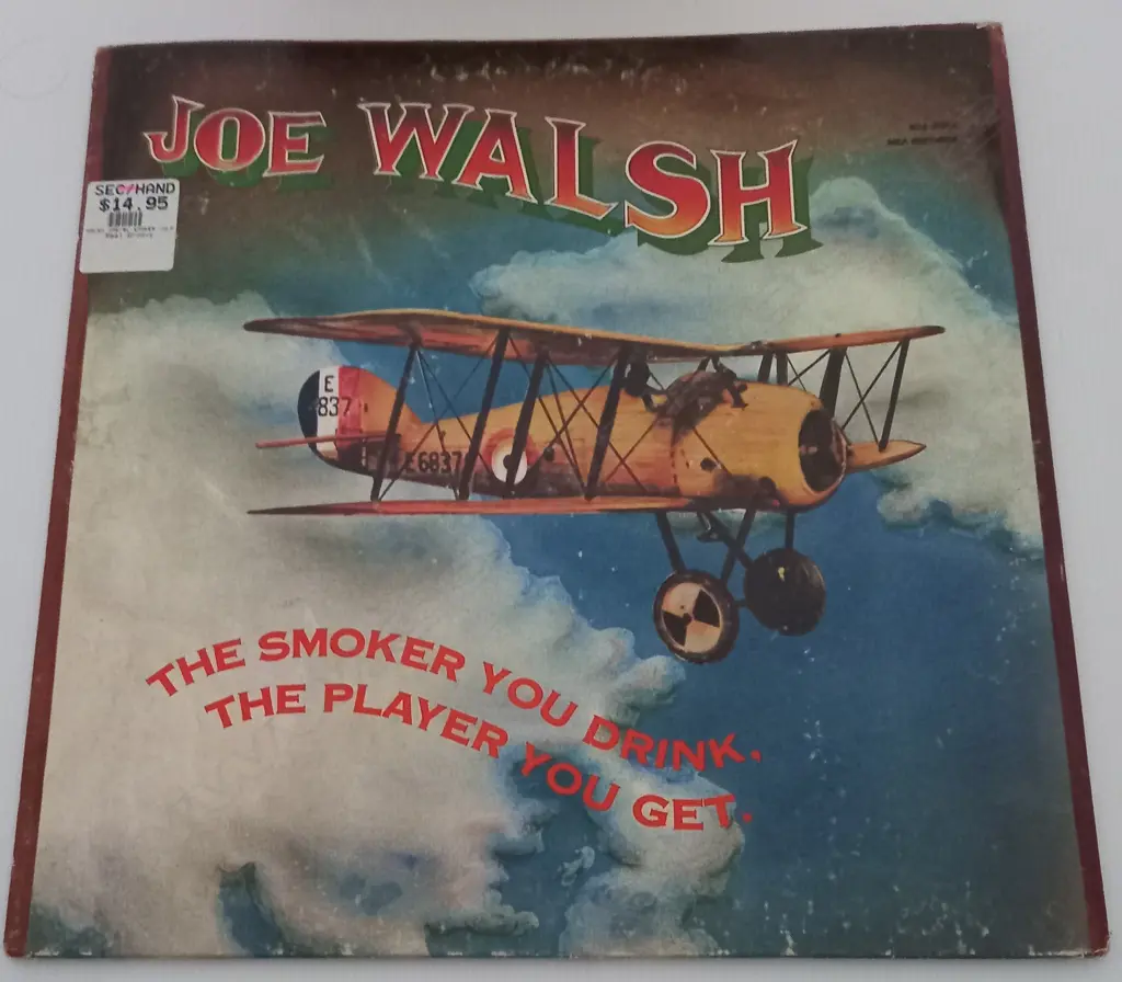 Joe Walsh, The Smoker You Drink, The Player You Get Image 1++